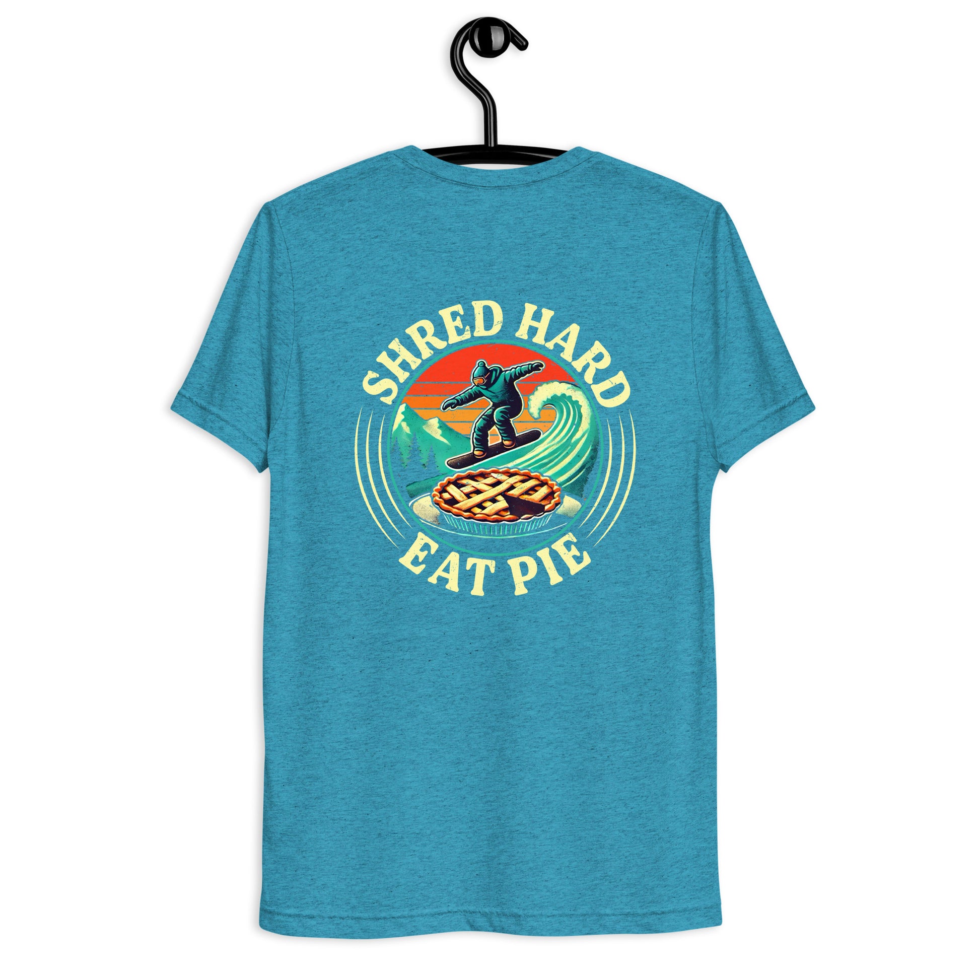Shred hard eat pie